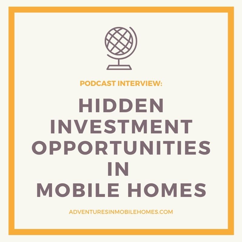 hidden investment opportunities in mobile homes
