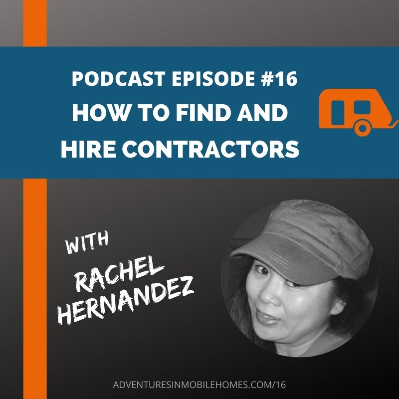 podcast episode #16: how to find and hire contractors for your mobile home investing business