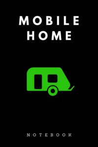 (green) mobile home notebook