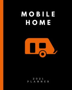 Mobile Home Planner and Organizer