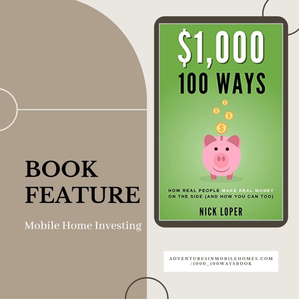 Book Feature: $1,000 100 Ways (Mobile Home Investing)