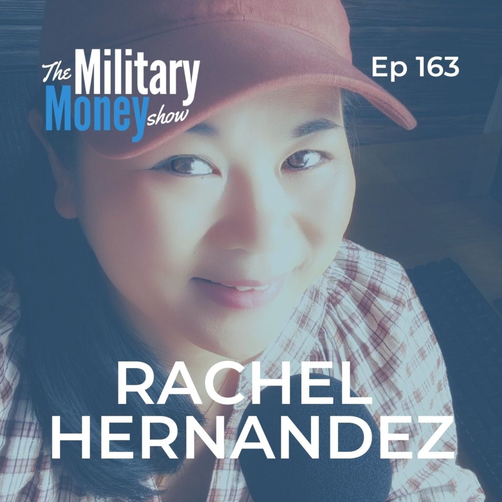 Rachel Hernandez: The Military Money Show