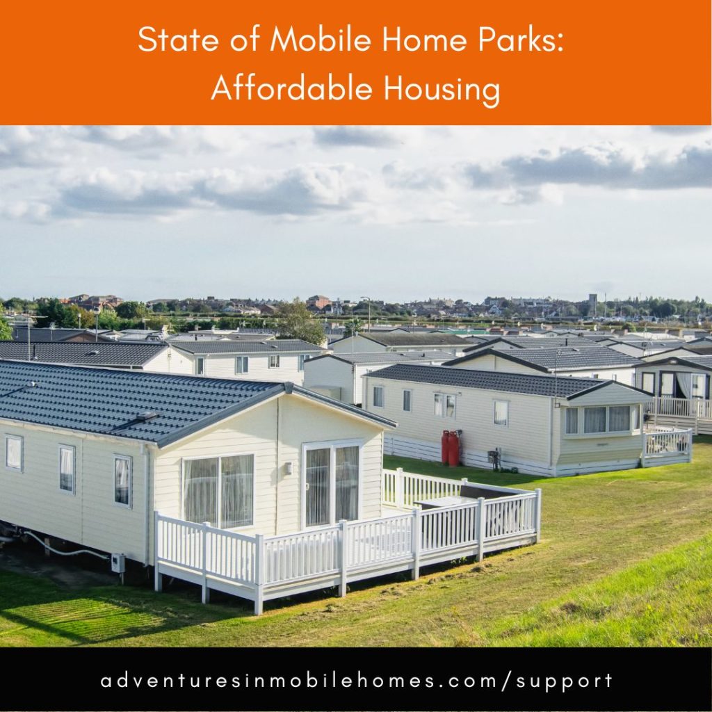 (News) State of Mobile Home Parks: Affordable Housing