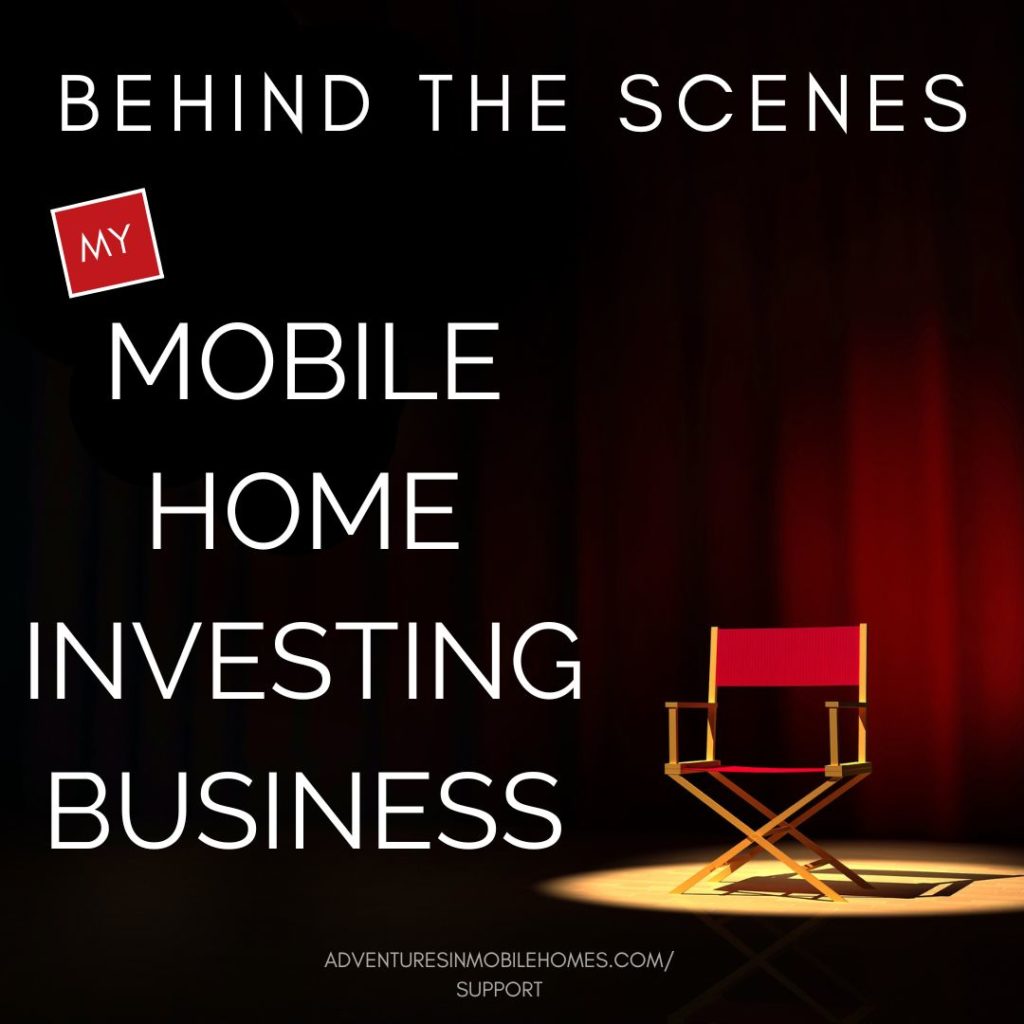 Behind the Scenes: My Mobile Home Investing Business