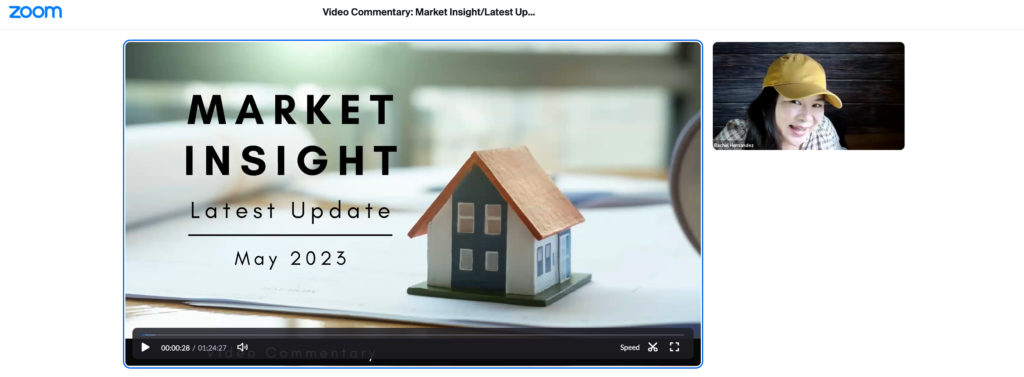 Zoom Screenshot: Video Commentary - Market Insight and Latest Update (May 2023)