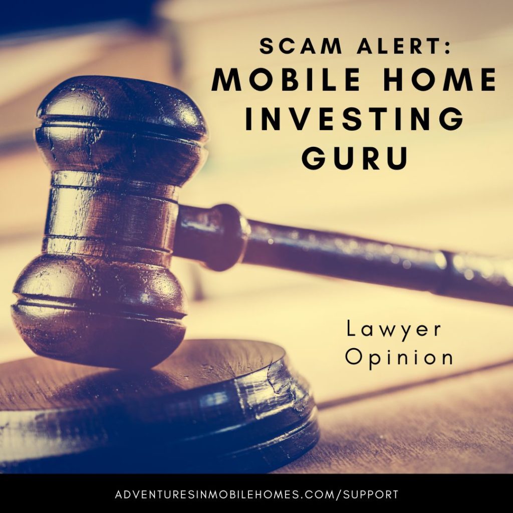(Lawyer Opinion) Scam Alert: Mobile Home Investing Guru