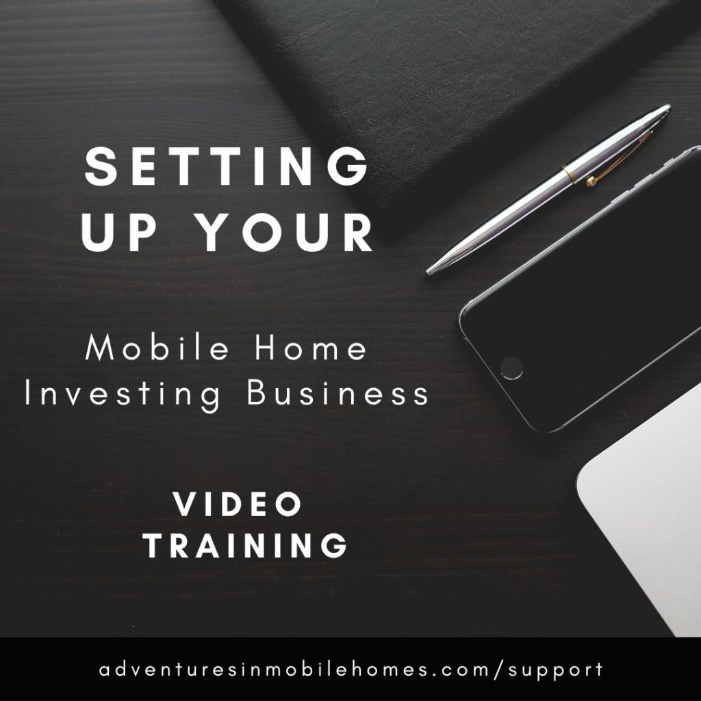 (Video Training) Setting Up Your Mobile Home Investing Business